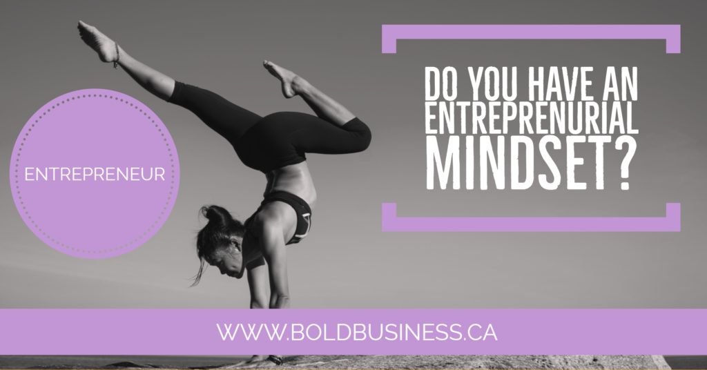Do You Have an Entrepreneurial Mindset